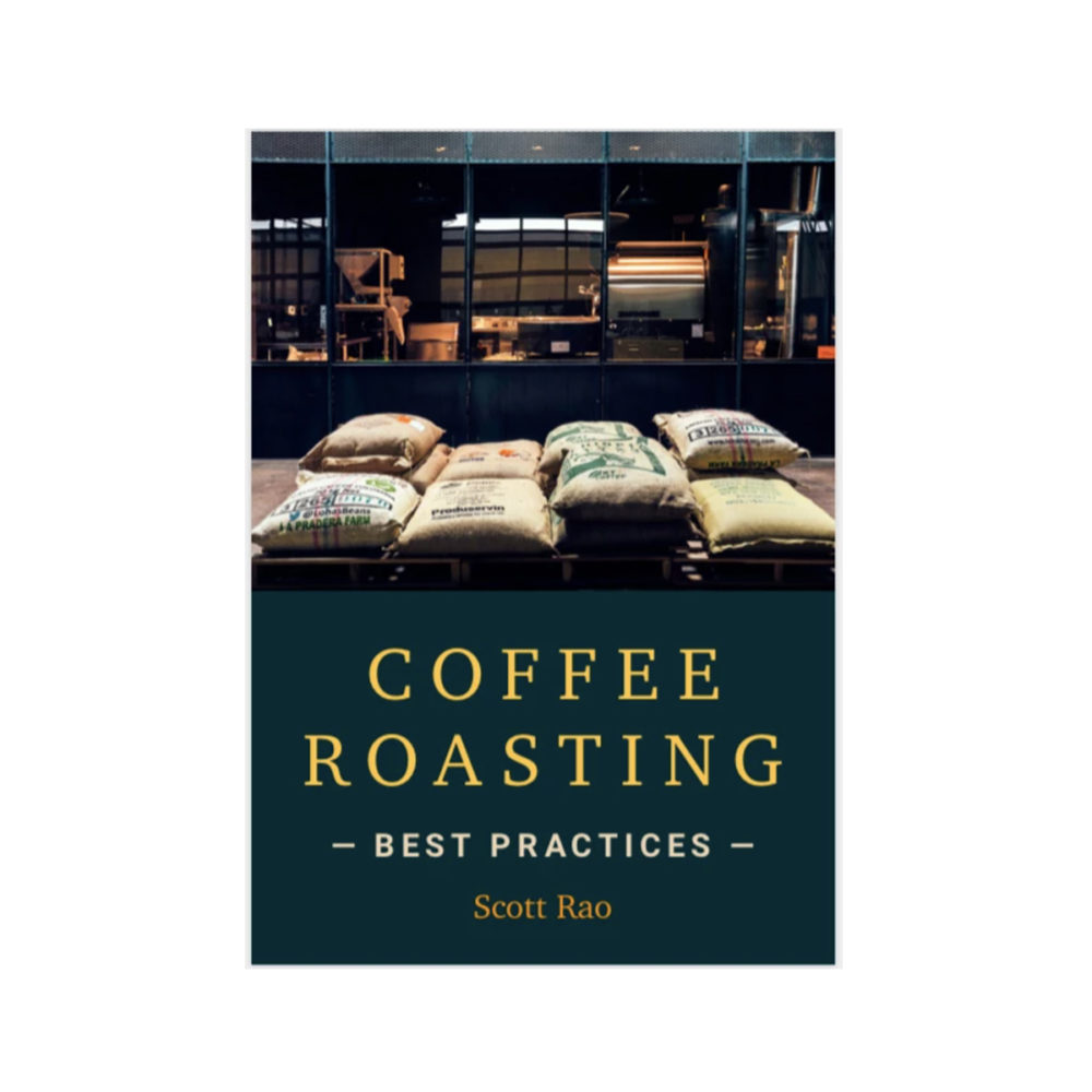 Coffee Roasting - Best Practices
